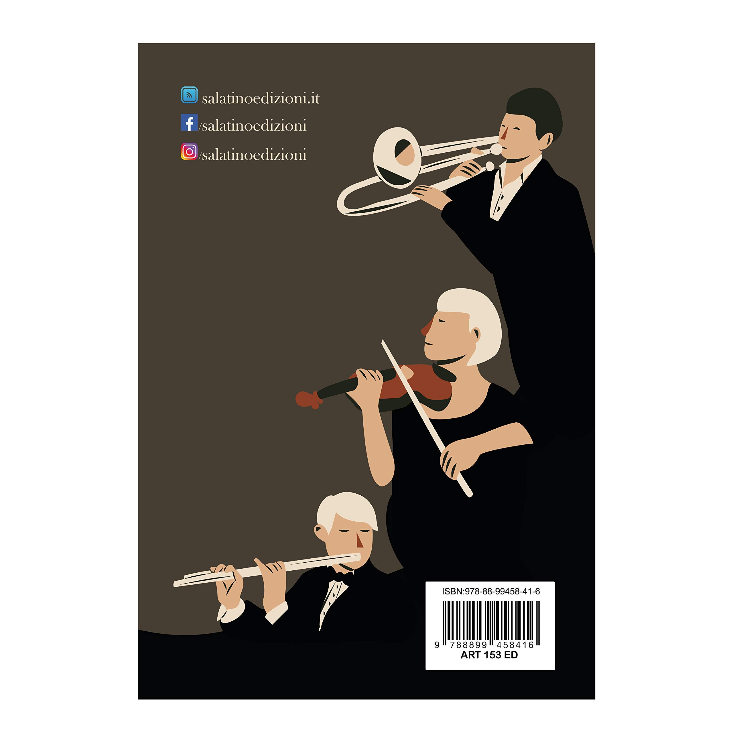 Nicola Samale La Direzione D'Orchestra: I segreti della partitura & Tecnica della concertazione Ed. Salatino