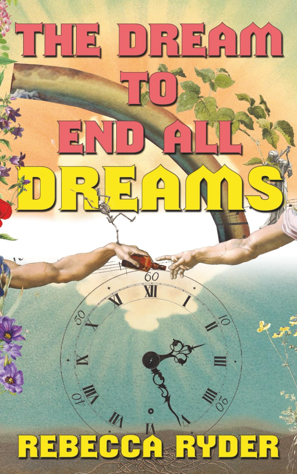 The Dream To End All Dreams