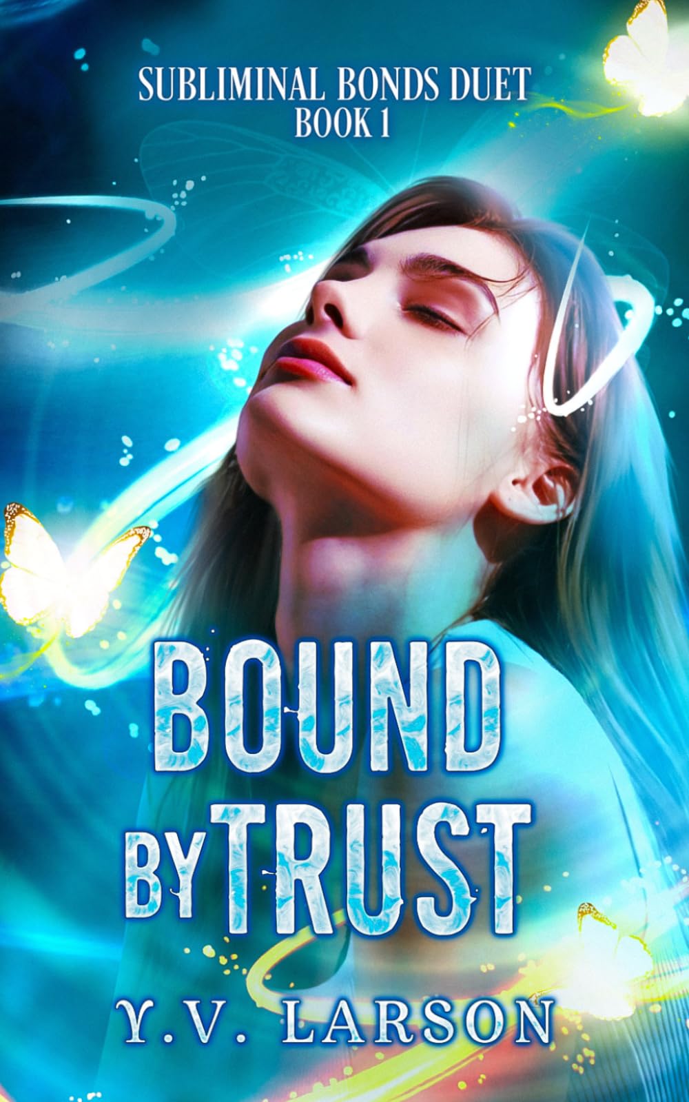 Bound by Trust: A Why-Choose Omegaverse (Subliminal Bonds Duet)