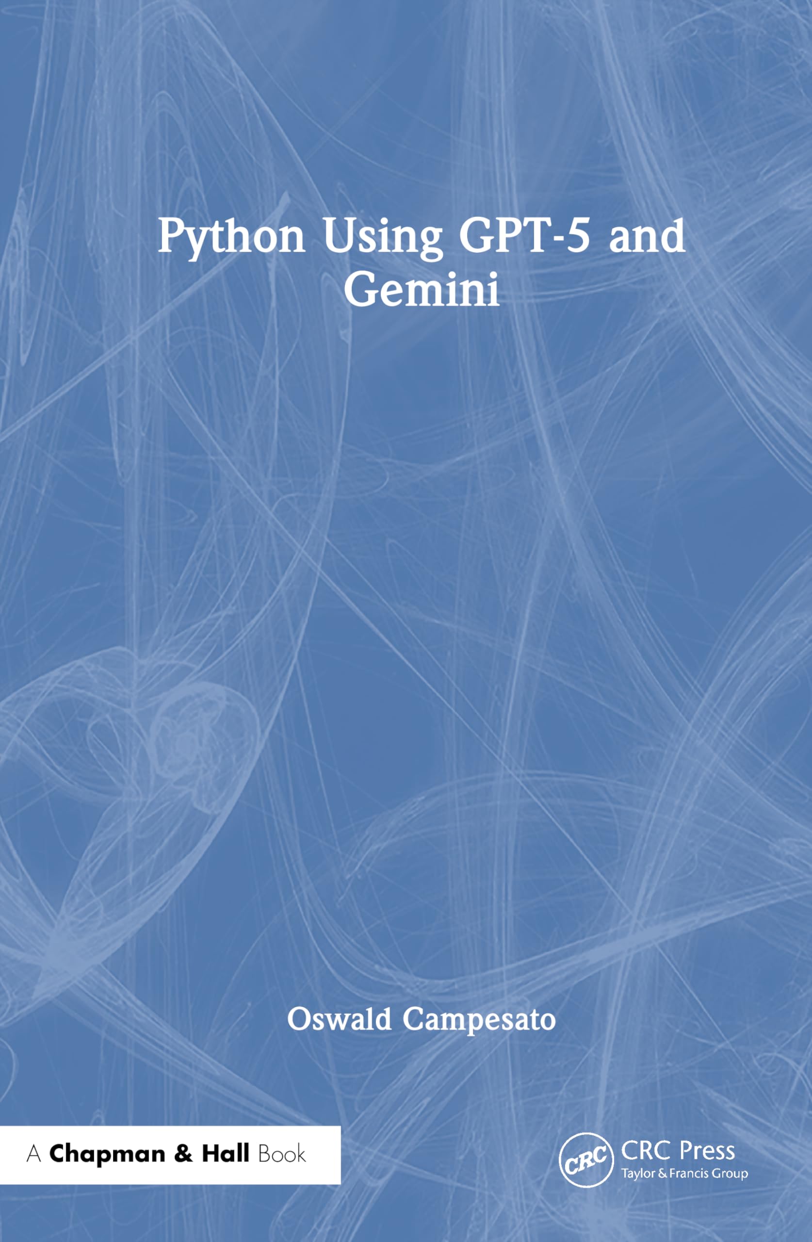 Python Using GPT-5 and Gemini