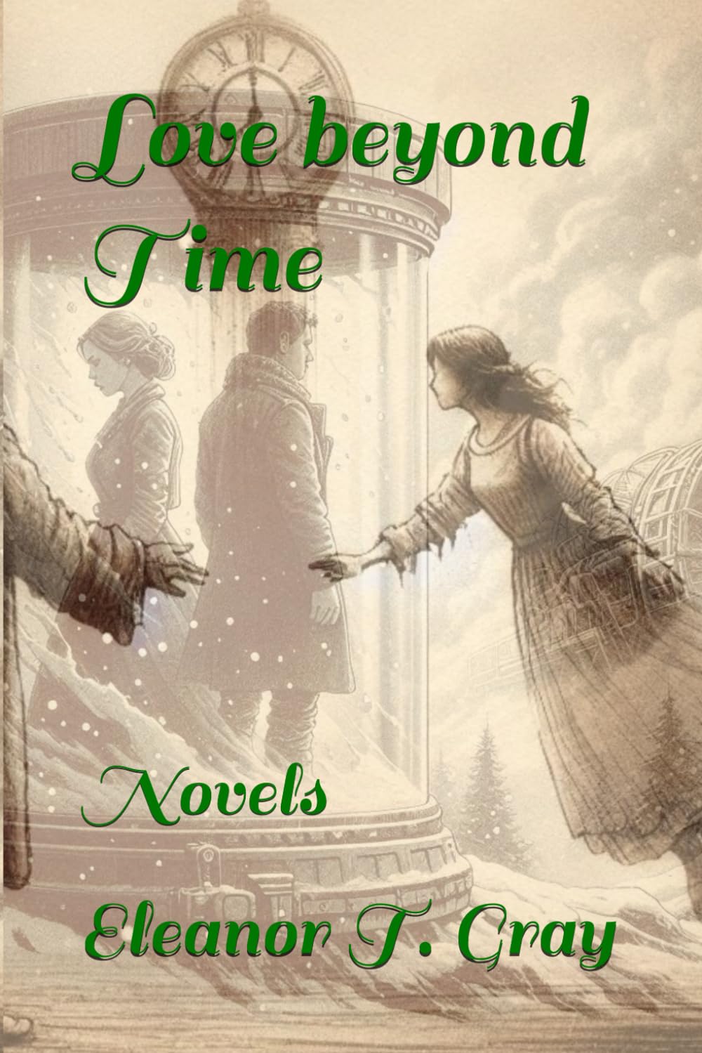 Love beyond Time: Novels