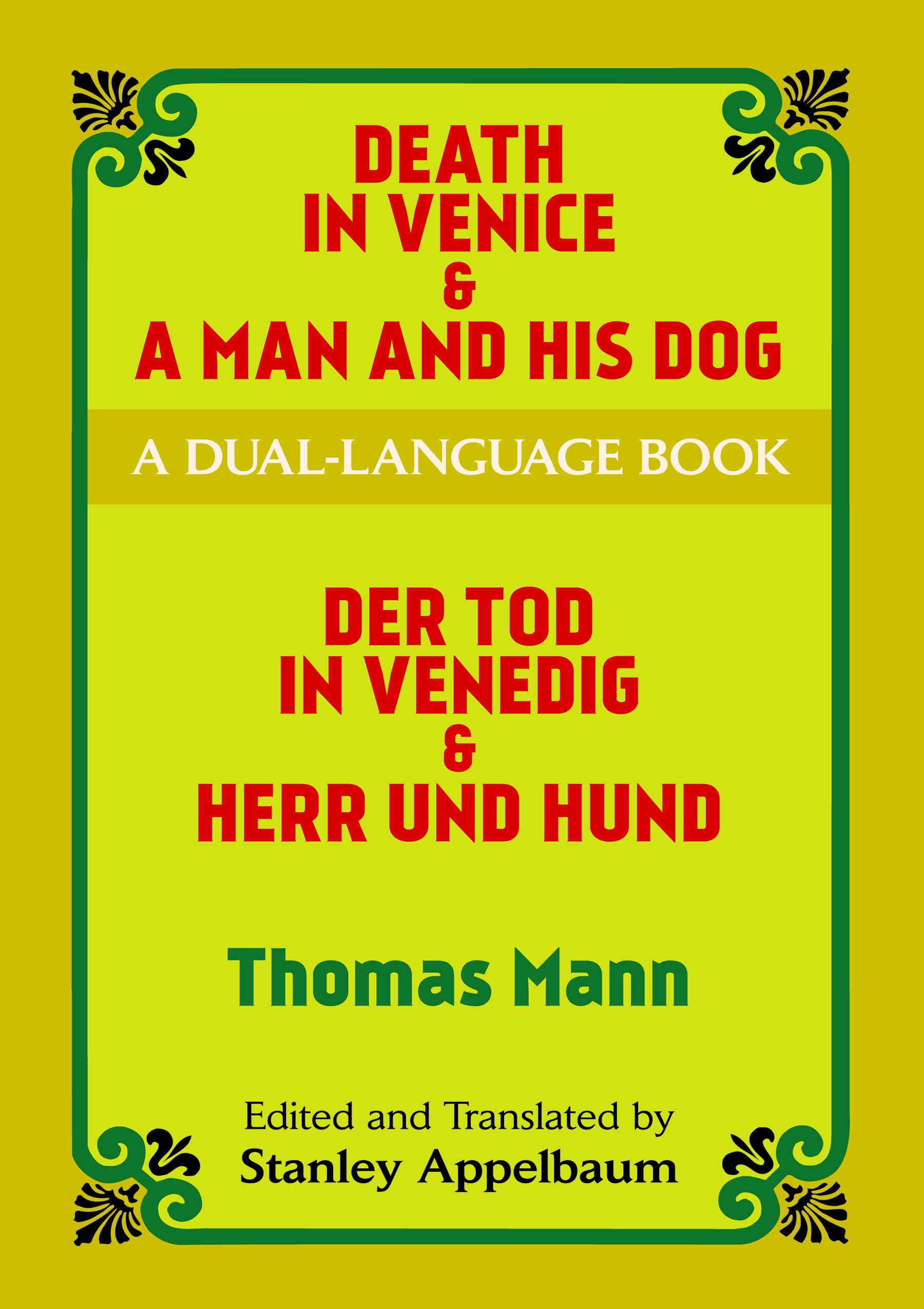 Death in Venice & A Man and His Dog: A Dual-Language Book (Dover Dual Language German)