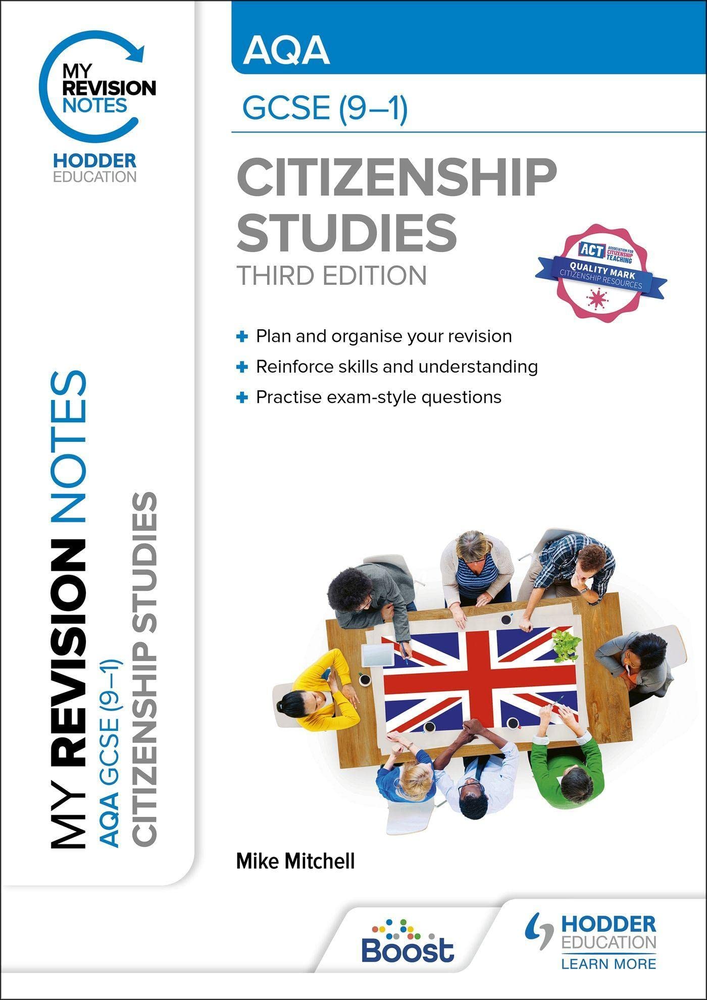 My Revision Notes: AQA GCSE (9-1) Citizenship Studies Third Edition