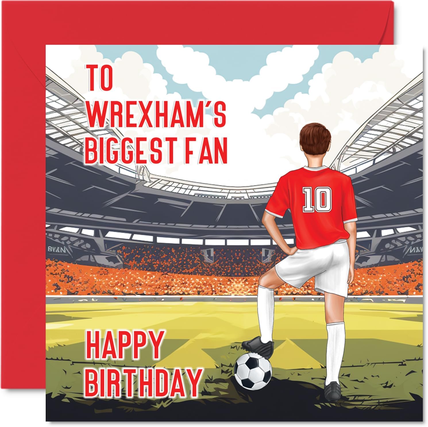 Football Birthday Card for Wrexham Fans - Biggest Fan - Fun Happy Birthday Card for Son Dad Brother Uncle Colleague Friend Cousin, 145mm Footy Footie Bday Greeting Cards