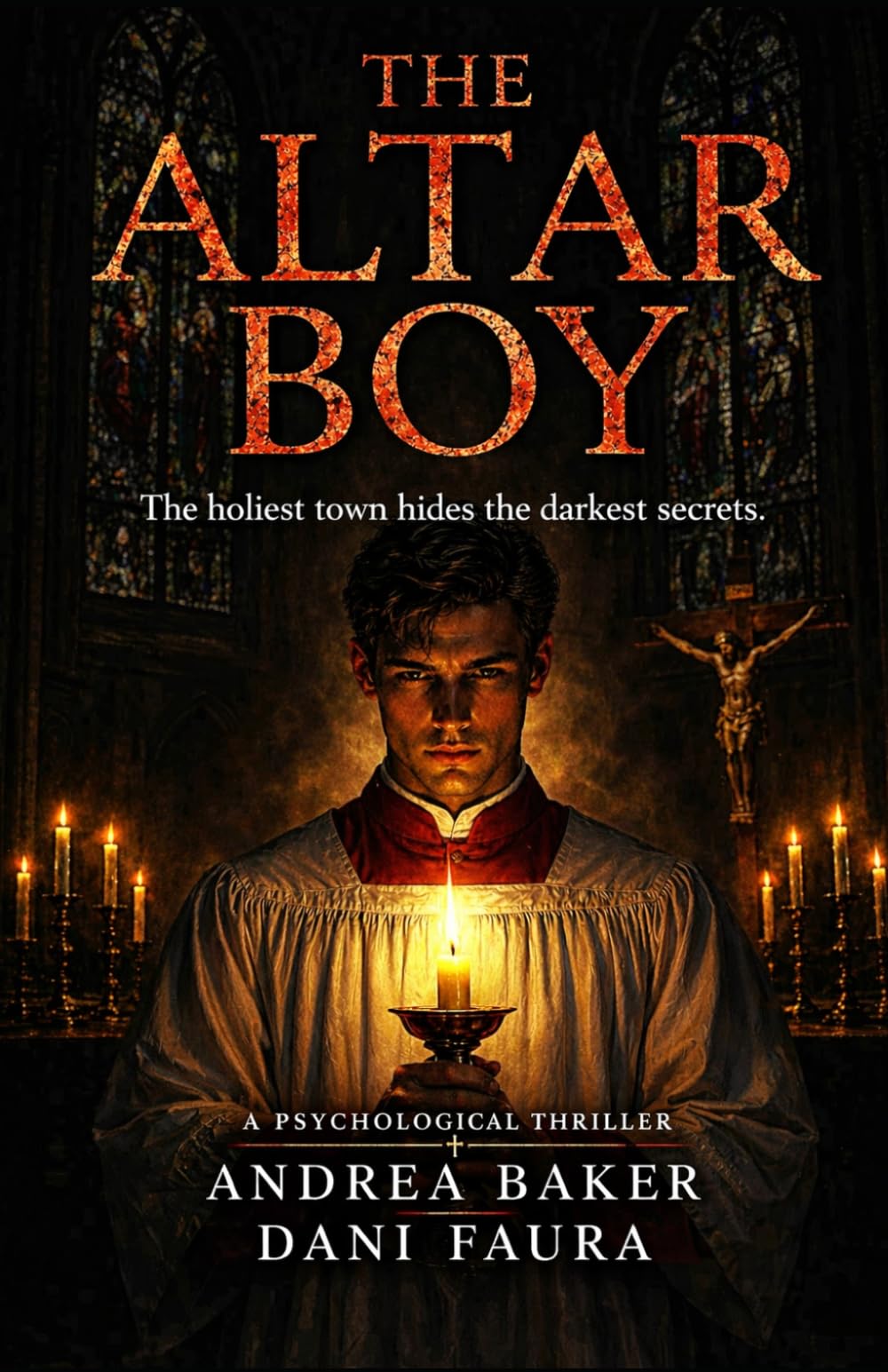 The Altar Boy: A Psychological Thriller Novella
