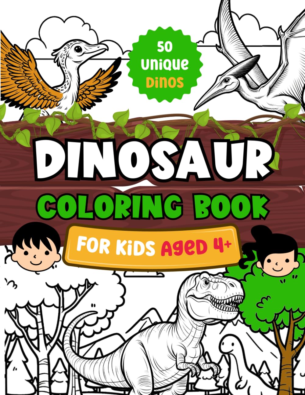 Dinosaur Coloring Book For Kids: 100 Fun Pages of 50 Unique Dinos with Fun Facts for Boys and Girls