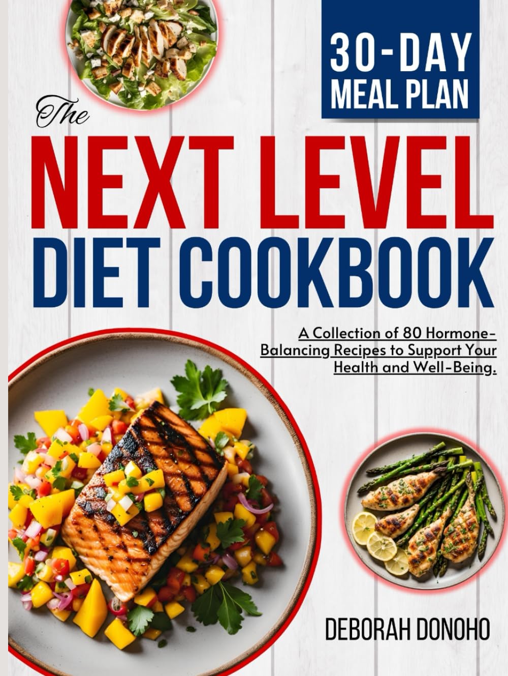 next level diet cookbook: Menopause and Beyond: A Collection of 80 Hormone-Balancing Recipes to Support Your Health and Well-Being, Inspired by Stacy and Selene's Teachings
