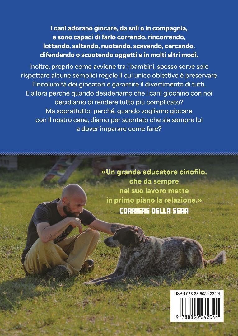 Giochiamo? Il primo manuale sul gioco dal punto di vista del cane