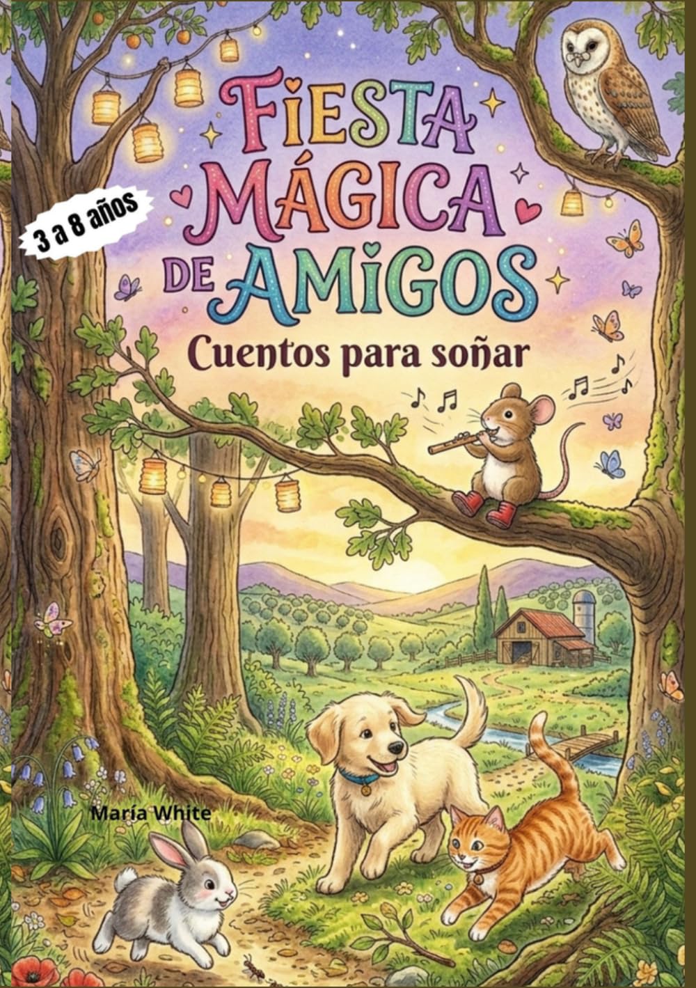 Fiesta Mágica de Amigos: Cuentos para soñar