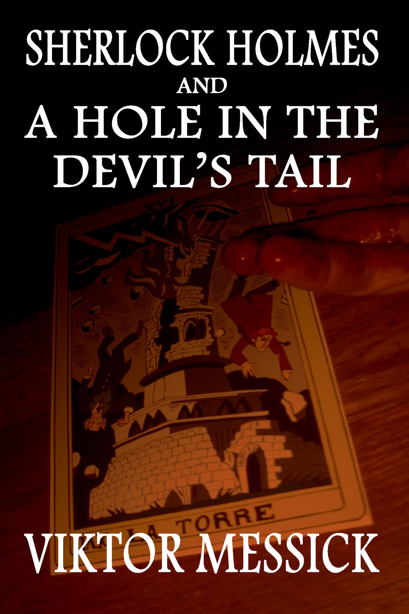 Buy Sherlock Holmes and a Hole in the Devil's Tail — BookShops.in