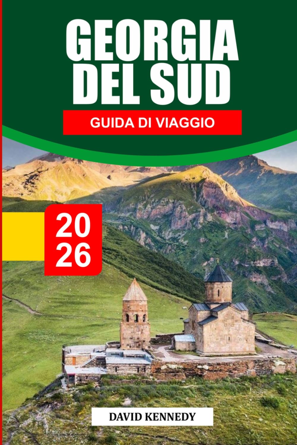 GUIDA DI VIAGGIO DELLA GEORGIA MERIDIONALE 2026: Scopri gemme nascoste, monumenti storici, consigli di viaggio ed esperienze di vacanza indimenticabili