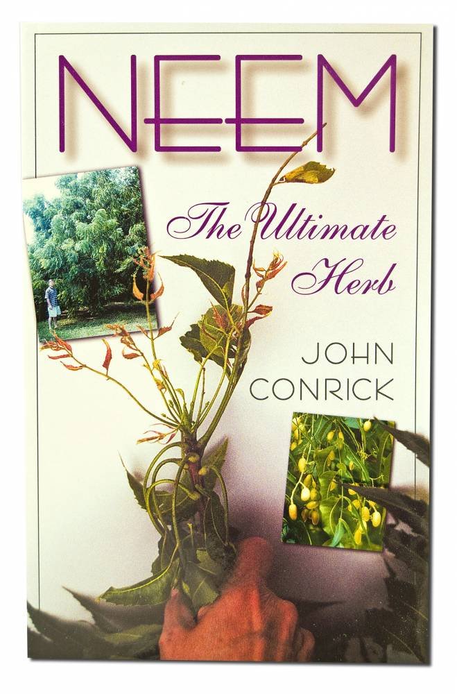 Neem: The Ultimate Herb Neem: The Ultimate Herb