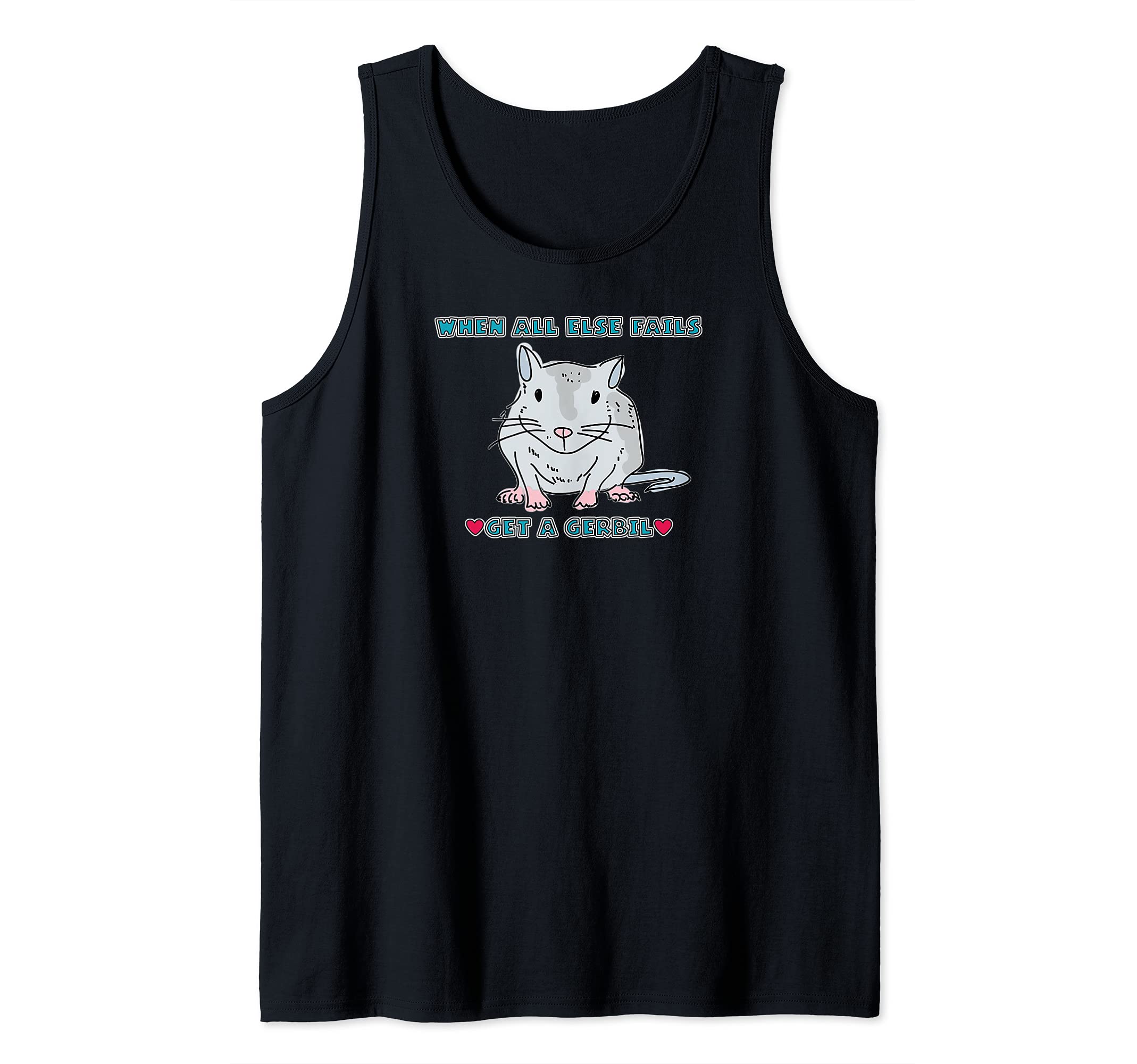 When All Else Fails Get a Gerbil Rodent Tank Top, Black
