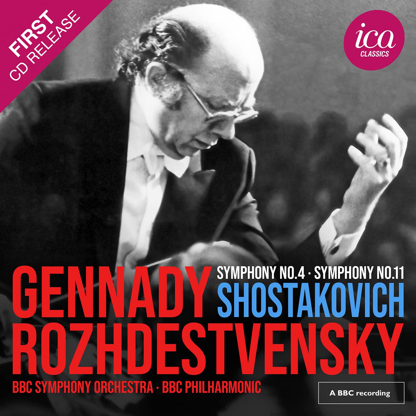 Shostakovich: Symphony No. 4 & Symphony No. 11