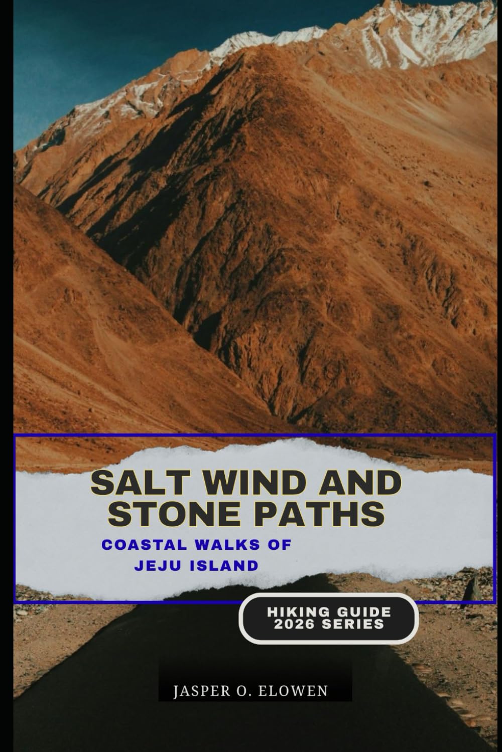 SALT WIND AND STONE PATHS: COASTAL WALKS OF JEJU ISLAND