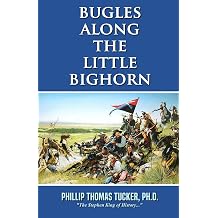 Bugles Along the Little Bighorn