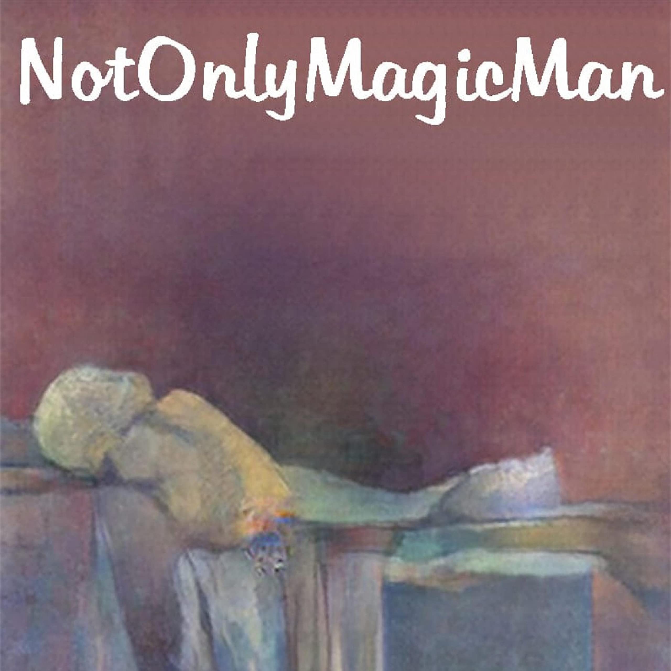 NotOnlyMagicMan