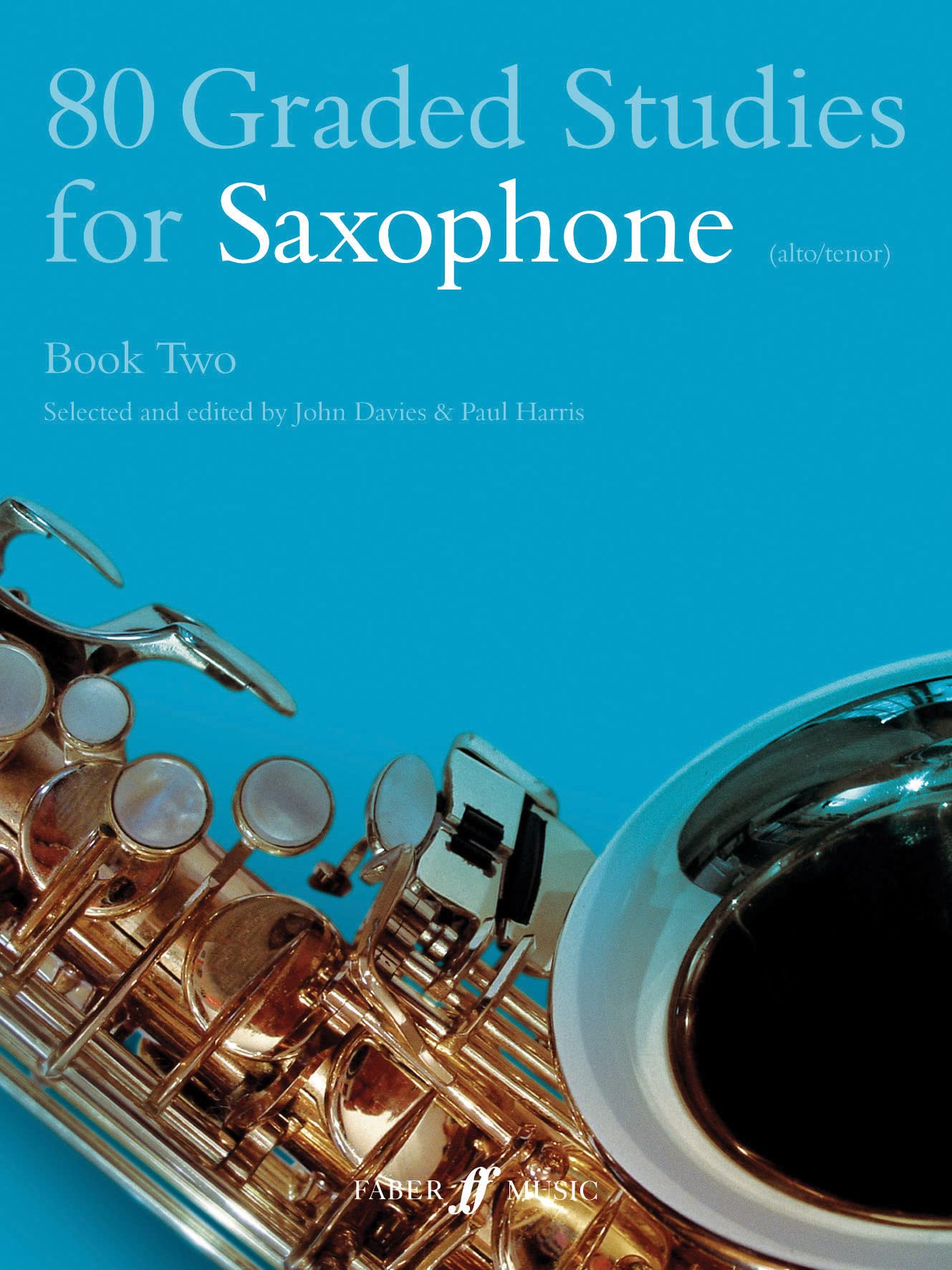80 Graded Studies for Saxophone Book Two PAPERBACK 9780571510481