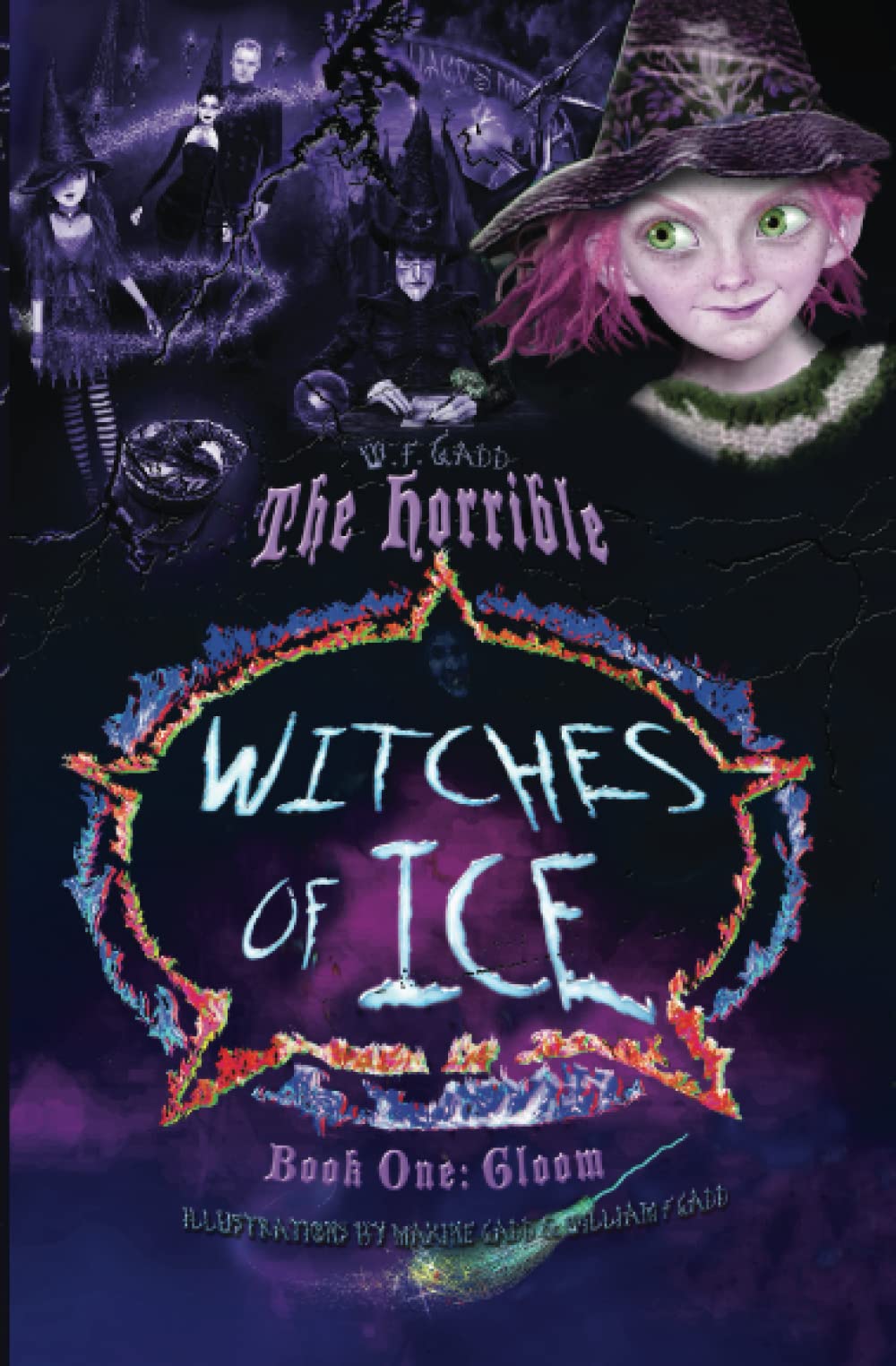 The Horrible Witches of Ice: Gloom: 1