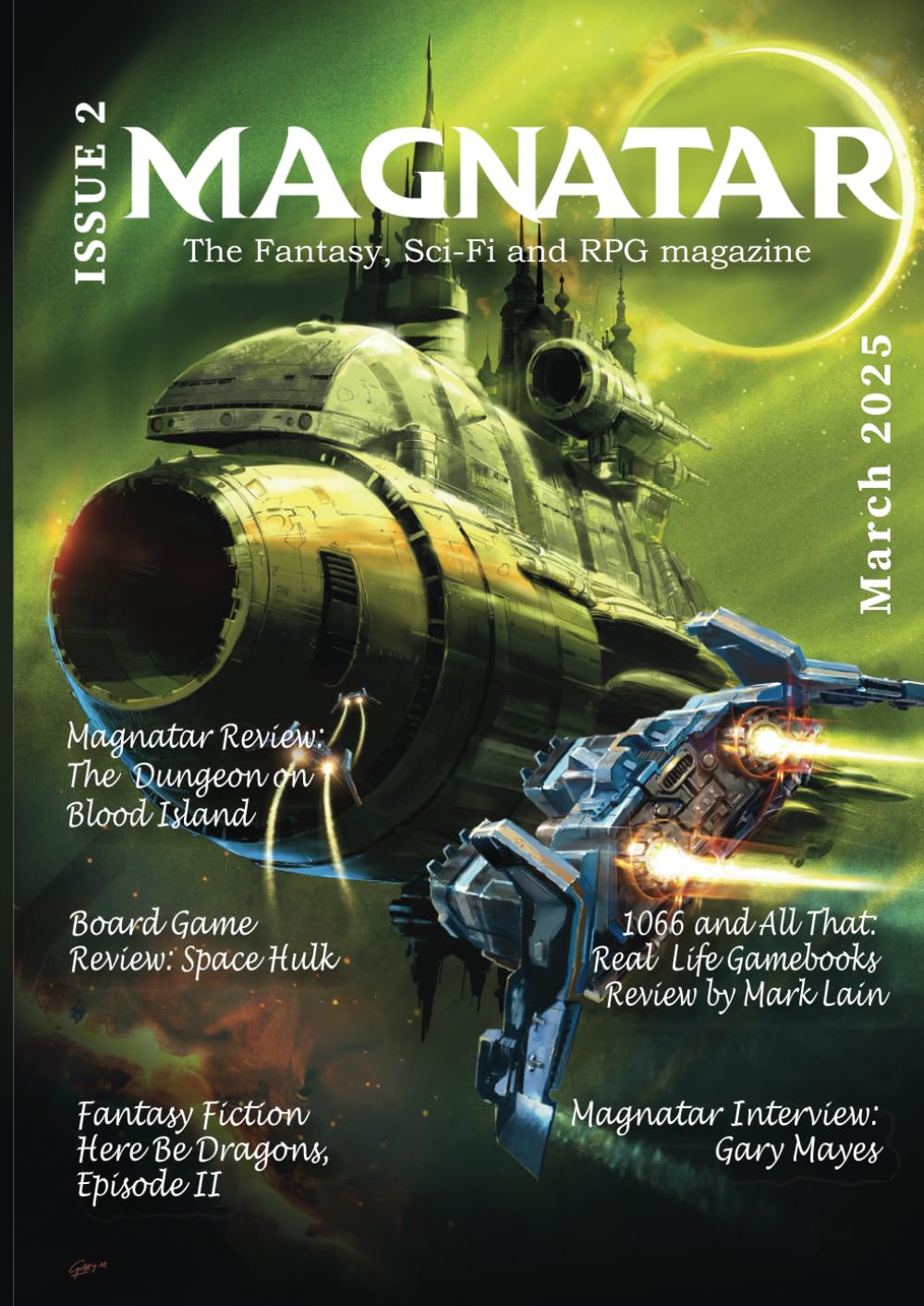 Magnatar, Issue 2: The Fantasy, Sci-fi & RPG Magazine (Magnatar: The Fantasy, Sci-Fi & RPG Magazine)