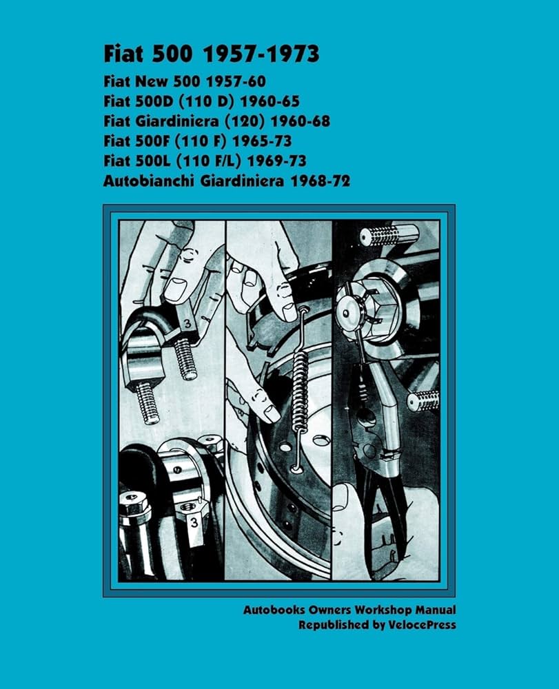 Amazon | Fiat 500 Owners Workshop Manual | Autobooks | Repair