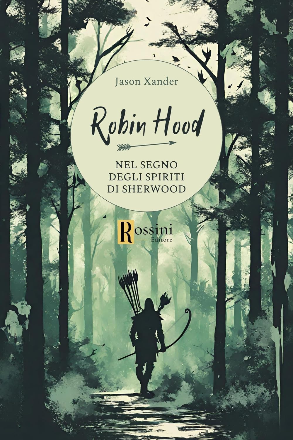 Robin Hood. Nel Segno Degli Spiriti Di Sherwood - 4