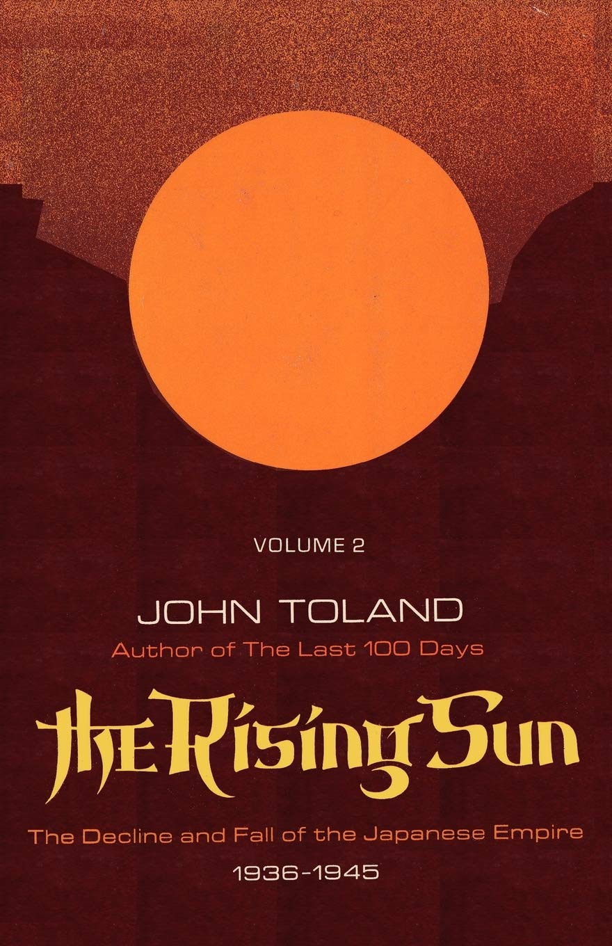 Amazon | The Rising Sun: The Decline and Fall of the Japanese