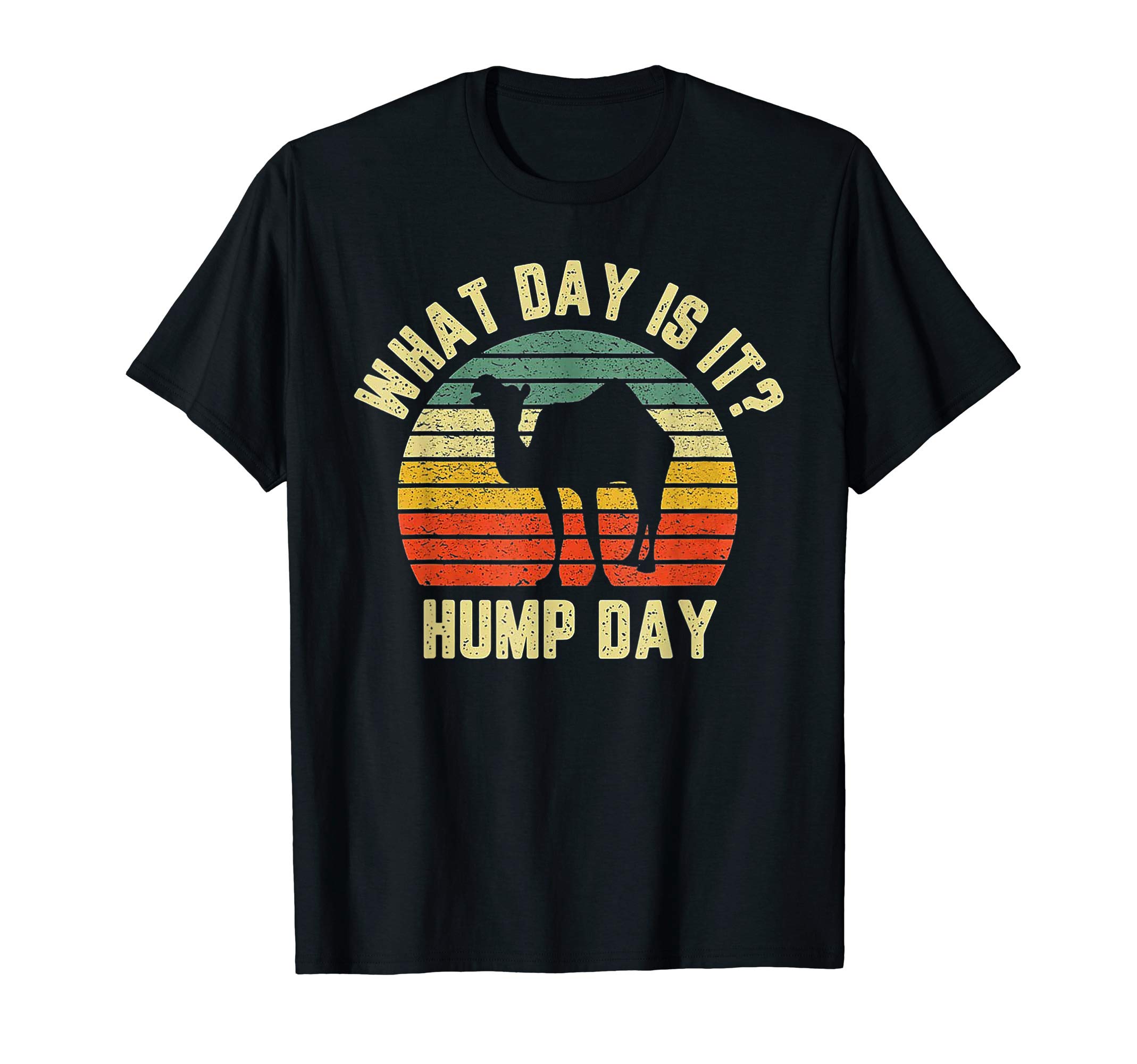 Hump Day Shirt Guess What Day It Is - Camel Day!What Day Is It Hump Day Camel Retro Vintage Sunset Shirt T-ShirtOEKO-TEX STANDARD 100