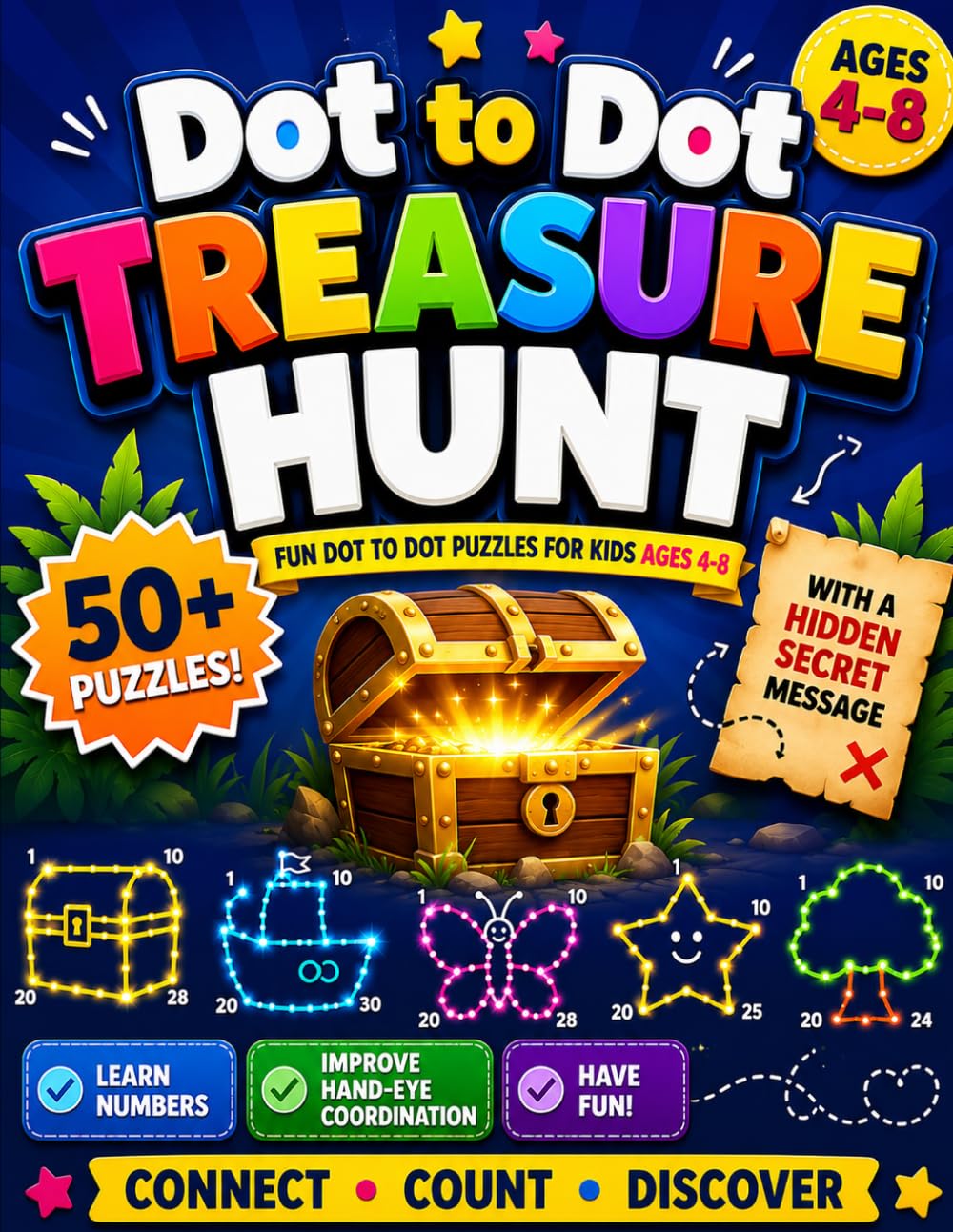 Dot to Dot Treasure Hunt: 25 Connect-the-Dots Adventures with a Hidden Secret Message