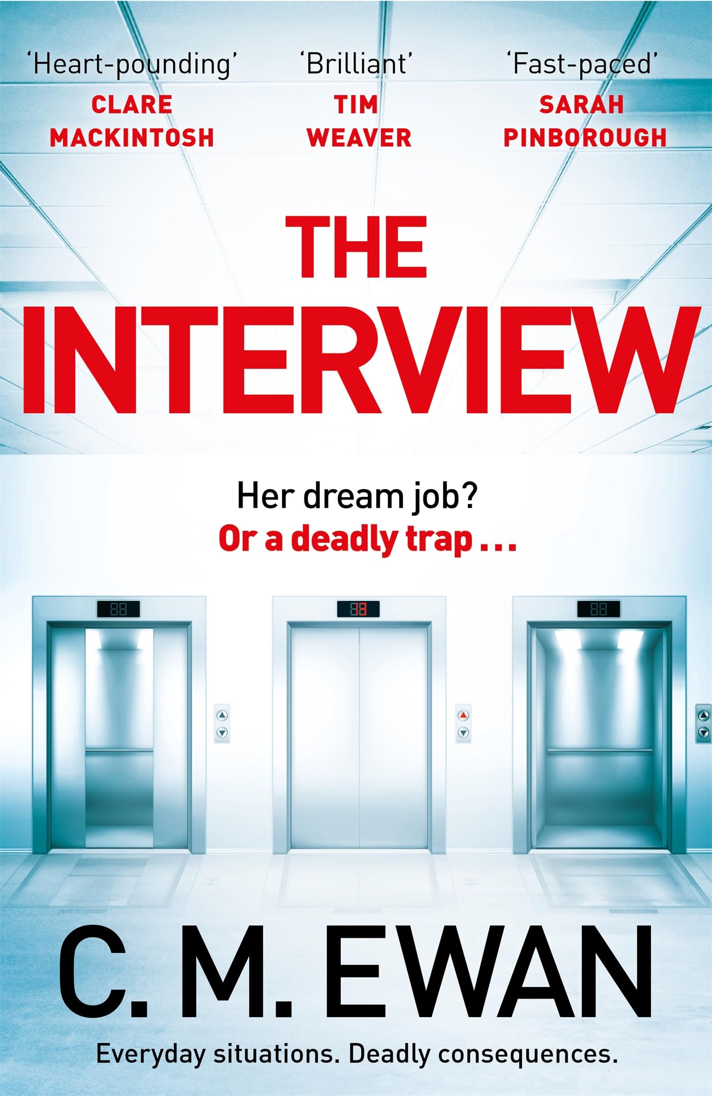 The Interview: The heart-pounding locked-room psychological thriller that will keep you on the edge of your seat (English Edition)