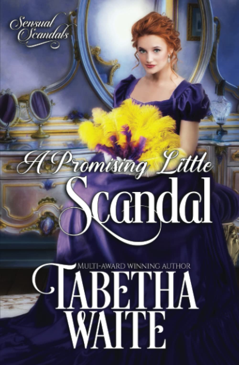 A Promising Little Scandal: 2 (Sensual Scandals)