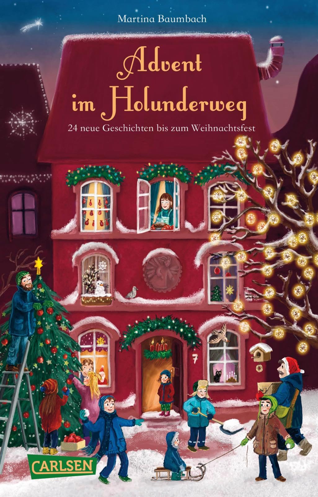 Advent im Holunderweg - 24 neue Geschichten bis zum Weihnachtsfest: Adventskalenderbuch für Kinder ab 6 Jahren zum Vorlesen und Selberlesen
