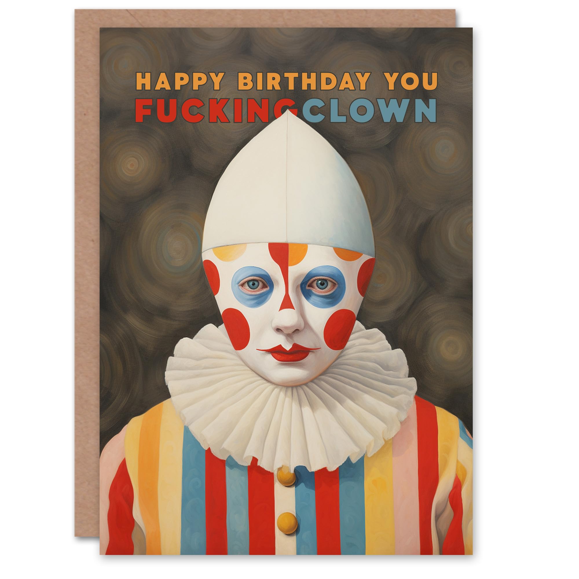 Artery8 Birthday Greeting Card Funny Rude You F***ing Clown For Him Her