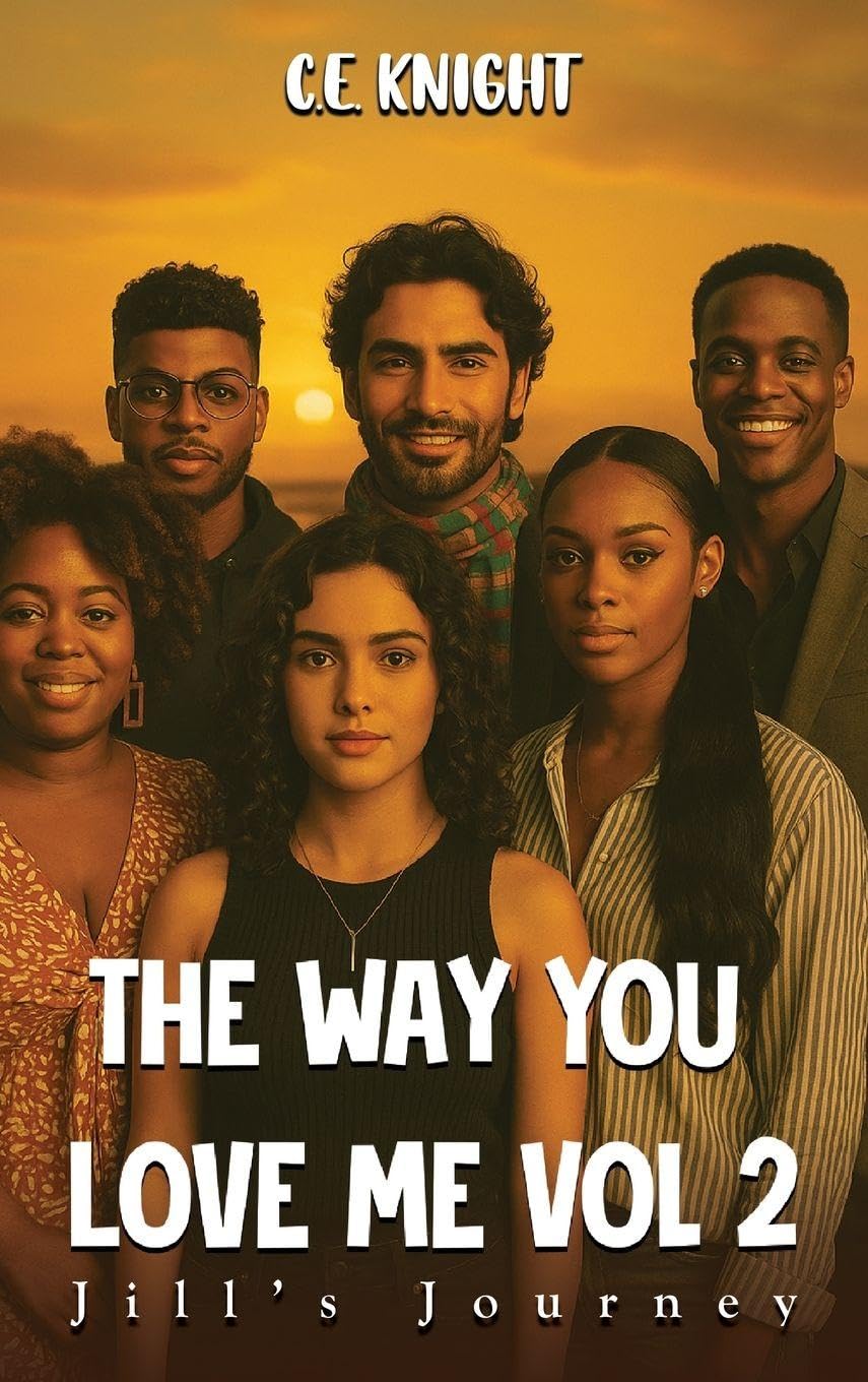 The Way You Love Me: Book II