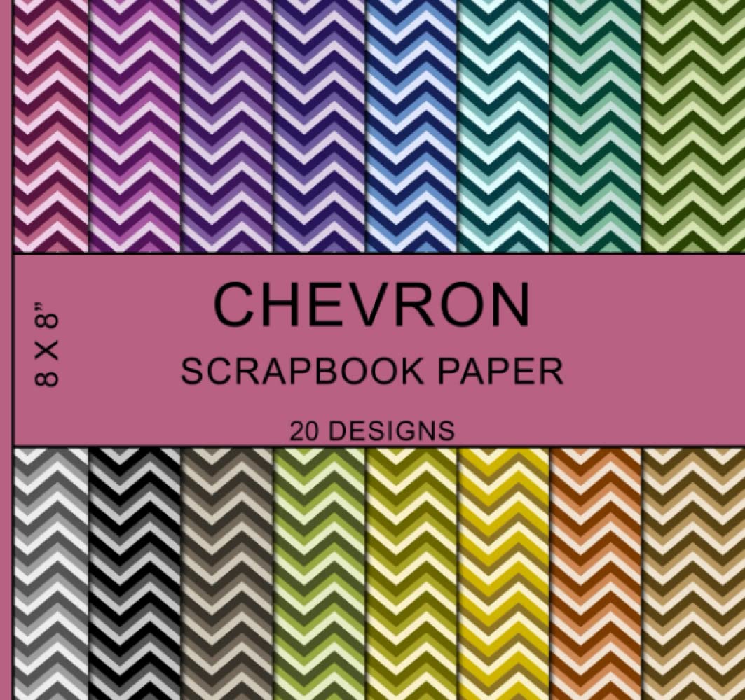Chevron Scrapbook Paper: 20 Designs, Colorful Decorative Craft Paper ...