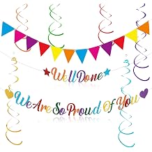 We Are So Proud of You Well Done Banners,Party Supplies Colorful Graduation Decorations Congratulations Banner 2025 - Double Spiral Streamers Bunting Decoration for Grad Retirement Party Decor