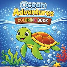 Ocean Adventures Coloring Book Fun and Easy Ocean Coloring Pages for Kids 3-8