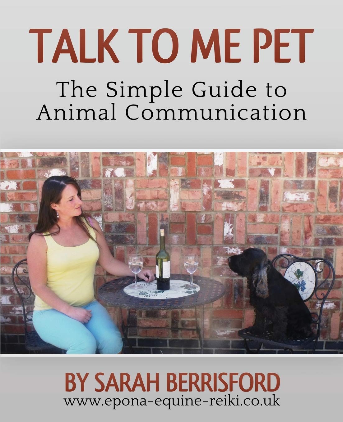Talk to Me Pet: The Simple Guide to Animal Communication