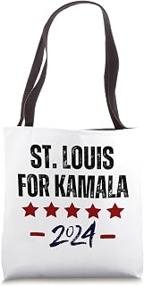 St. Louis For Kamala 2024 DNC Kamala Harris Supporter Tote Bag