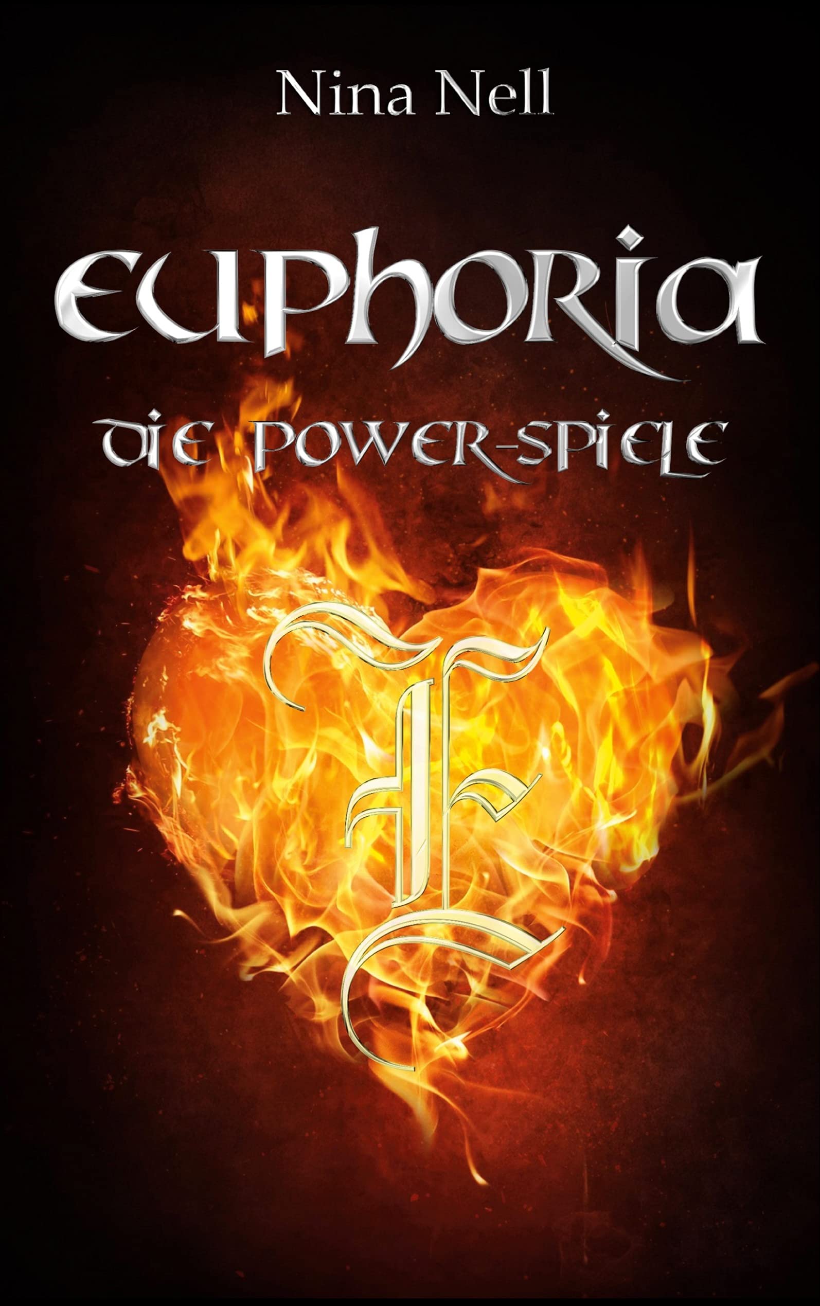 Euphoria - Die Power-Spiele (Euphoria - Das Spiel, Band 3)