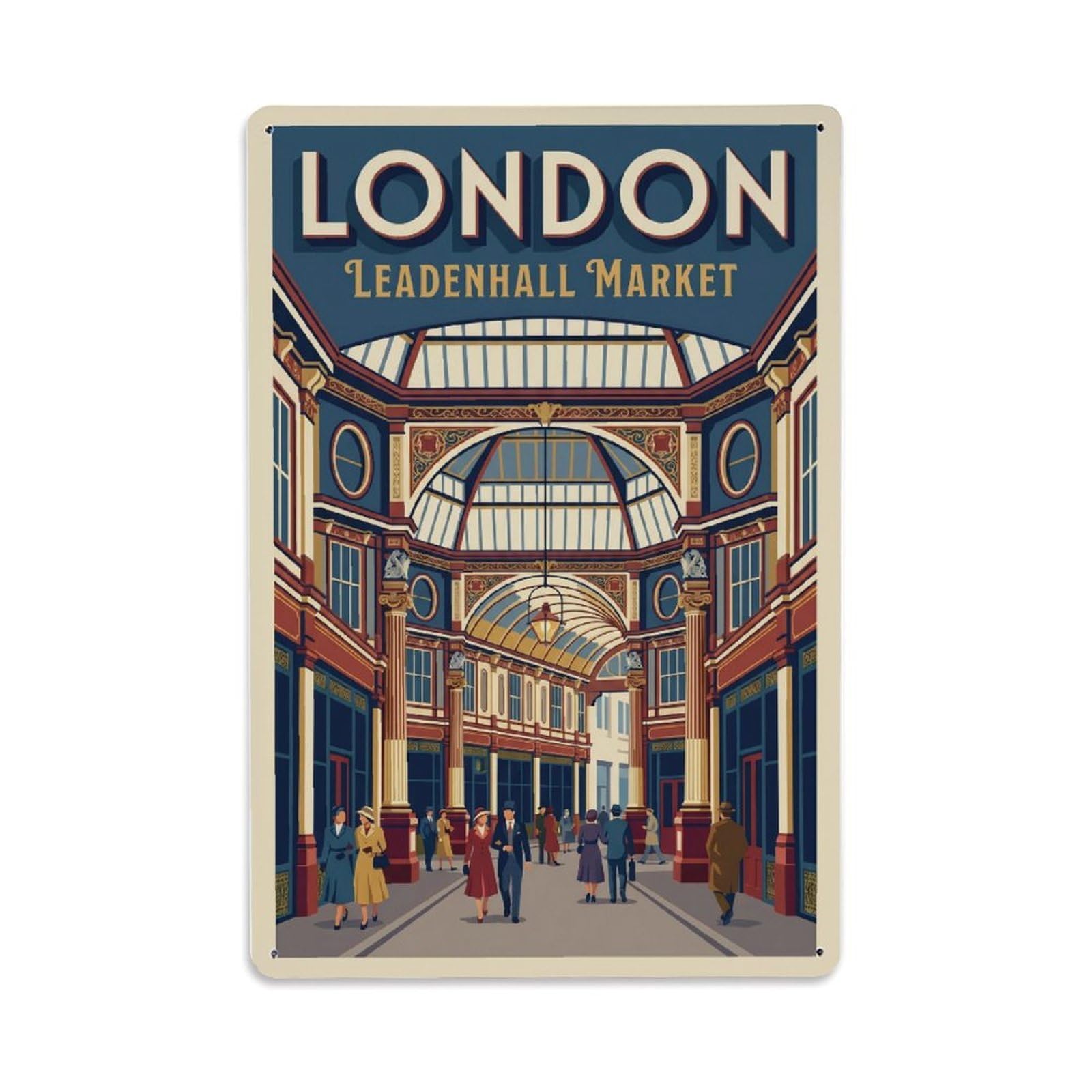Vintage Travel London Leadenhall Market Victorian Arcade Clean England Metal Tin Sign Plaque Wall Decor for Cafe, Club Bar, Office, Home Garden Metal Poster 8x12Inch