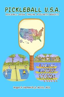 Pickleball U.S.A.: Pickleball: Origin, Timeline, Popularity, Benefits