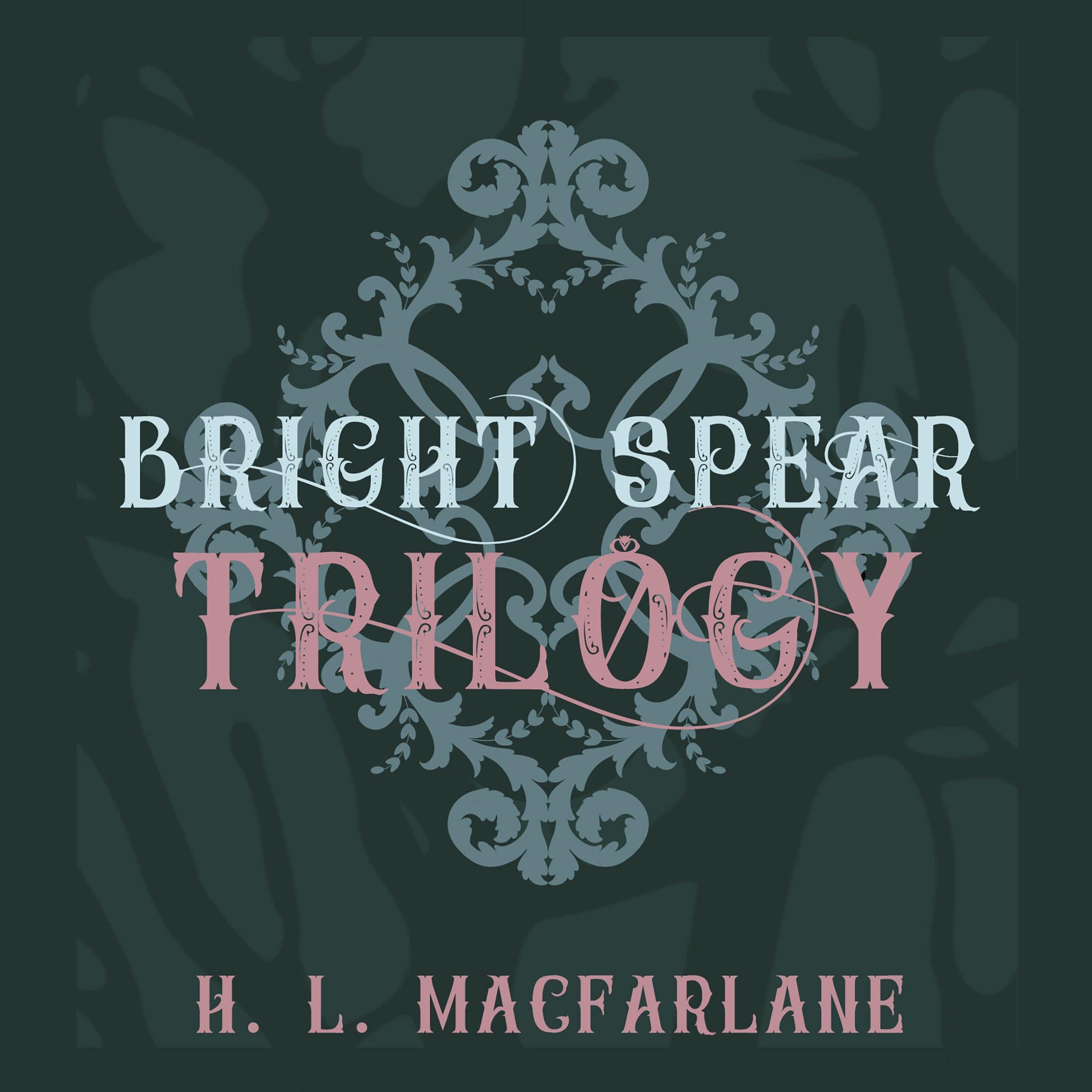 Cover art for Bright Spear Trilogy