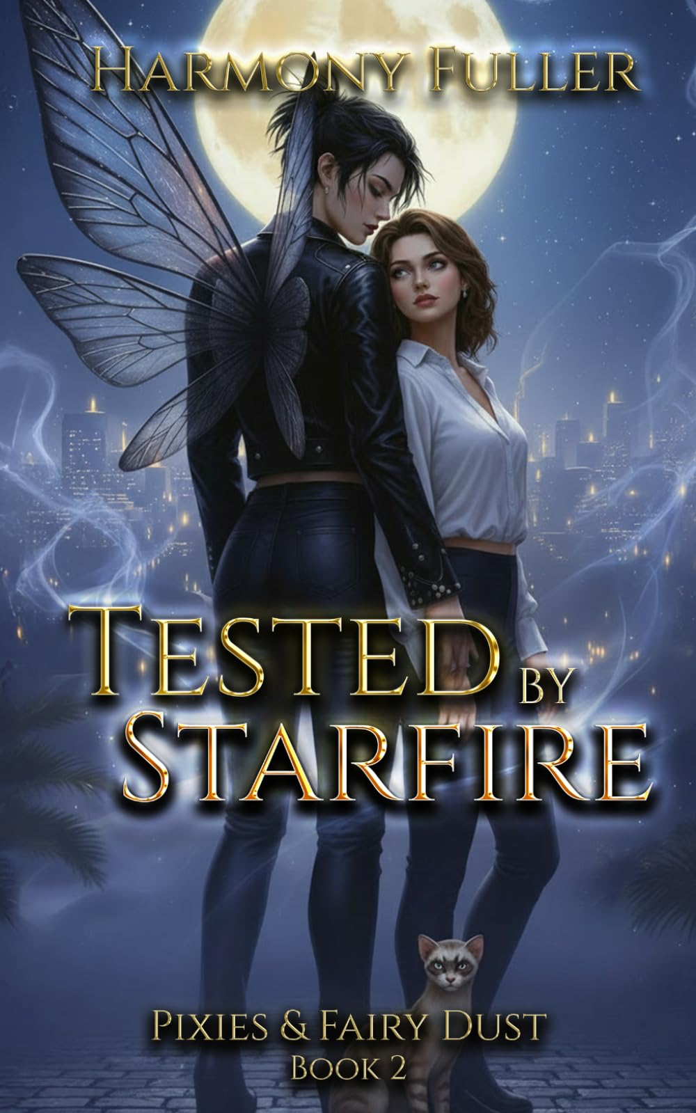 Tested by Starfire: 2 (Pixies & Fairy Dust)