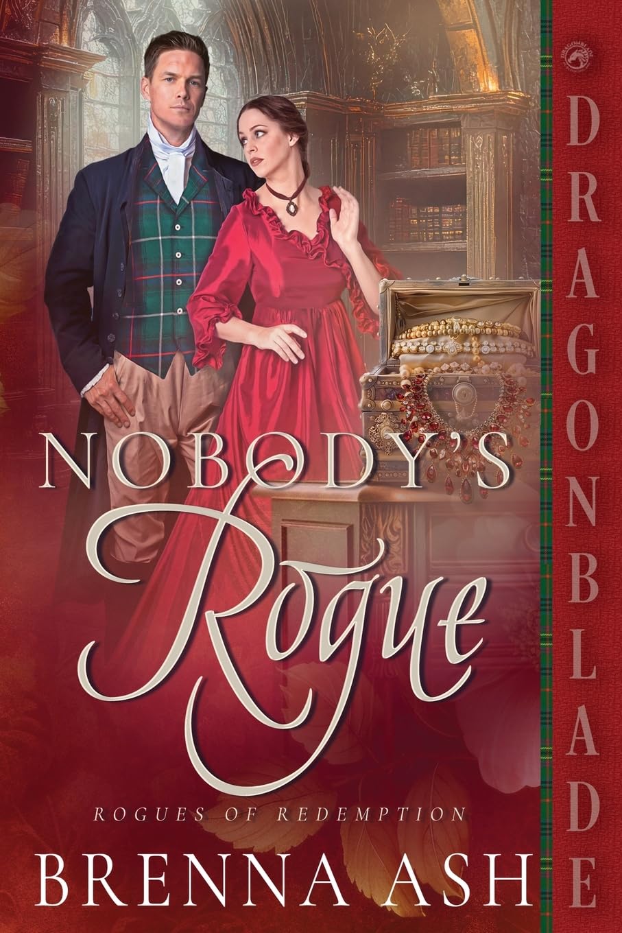 Nobody's Rogue: A Scottish Regency Historical Romance: 4 (Rogues of Redemption)