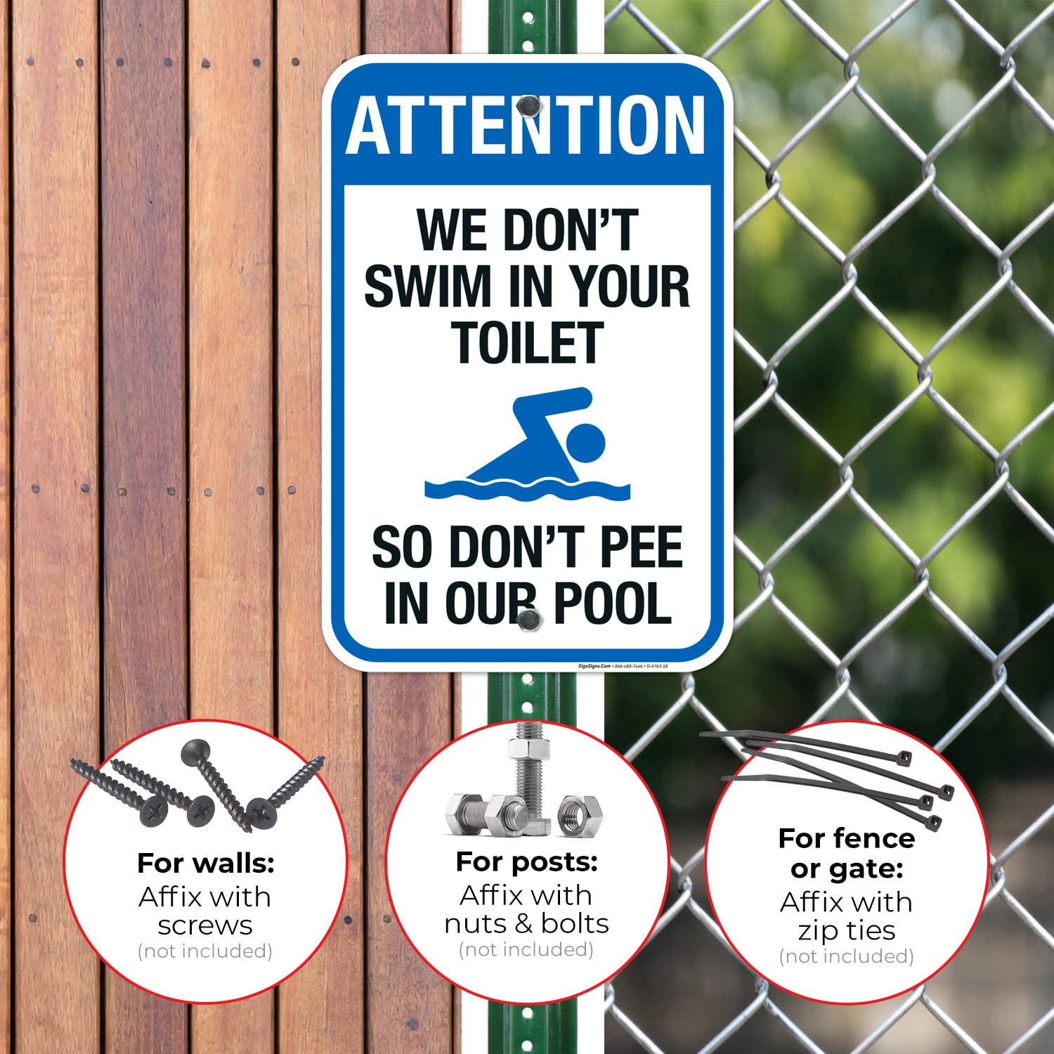 Notice We Don’t Swim in Your Toilet Sign, Pool Sign, 12x18 Inches, Rust Free .063 Aluminum, Fade Resistant, Made in USA by Sigo Signs
