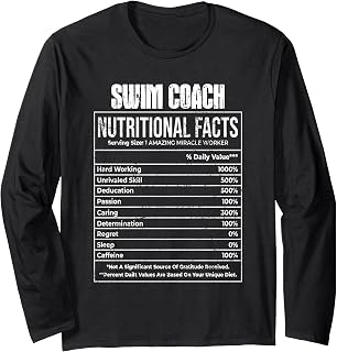 Nutritional Facts Swim Coach Job Tittle Long Sleeve T-Shirt