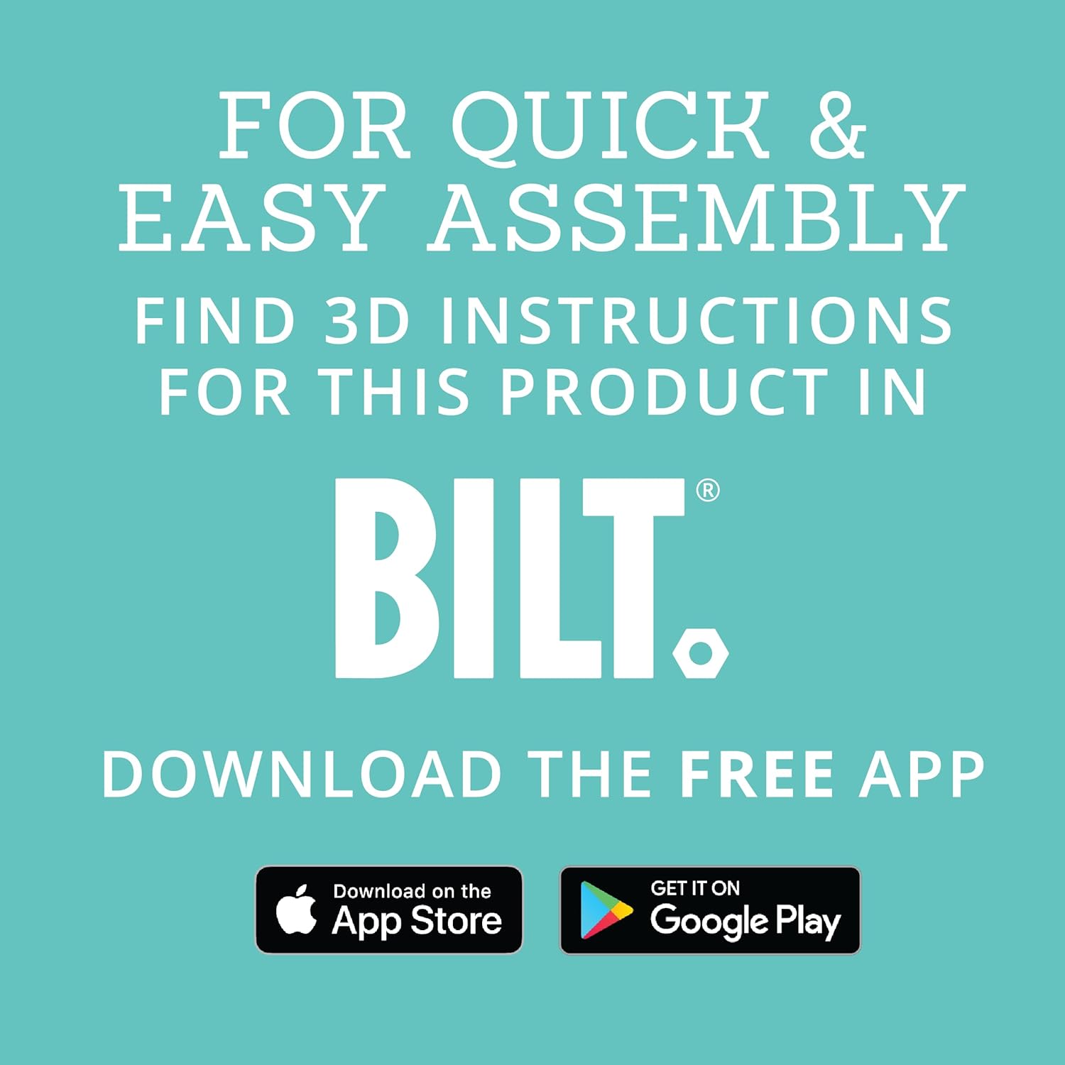 BILT app download instructions for quick and easy assembly
