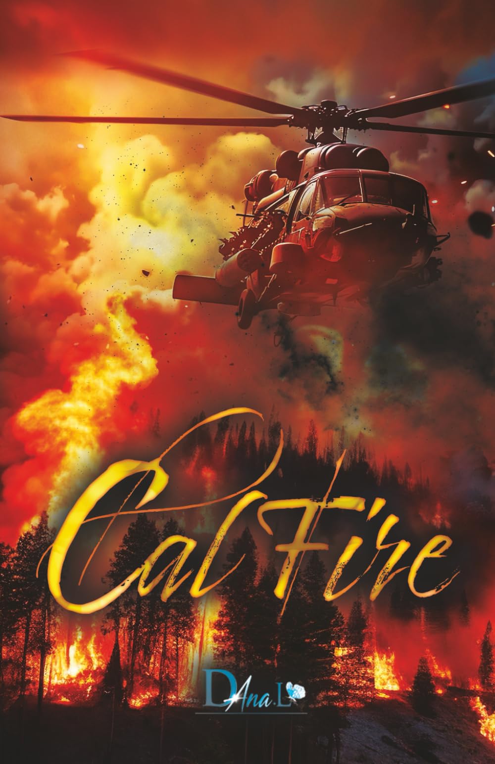 Cal Fire: Romance MM (No one on my six)