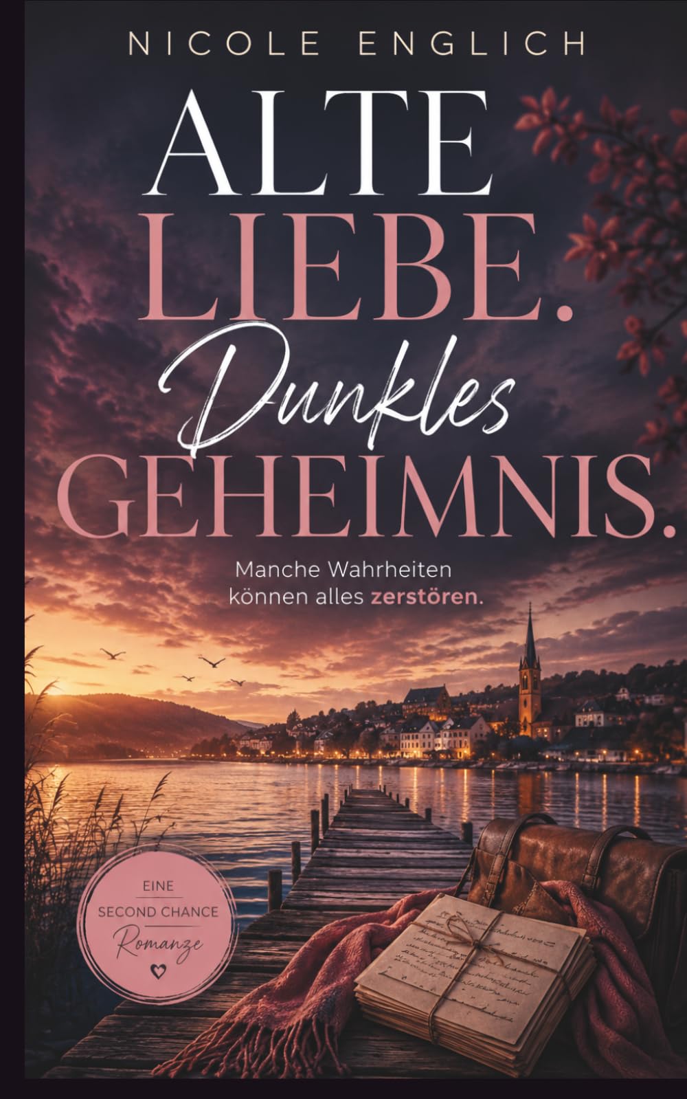 „Alte Liebe. Dunkles Geheimnis.“
